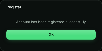 Dialog: Account has been registered successfully, with an OK button.