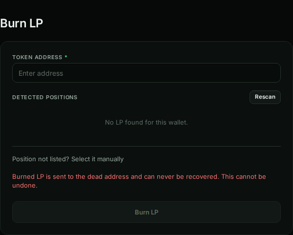 Burn LP with no wallet connected: empty token address, Detected positions says No LP found for this wallet, and Burn LP is disabled.